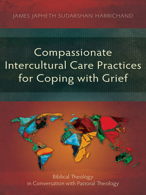 cover image of Compassionate Intercultural Care Practices for Coping with Grief